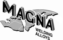 MAGNA WELDING ALLOYS