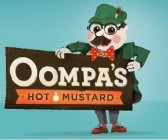 OOMPA'S HOT MUSTARD