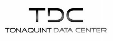 TDC TONAQUINT DATA CENTER
