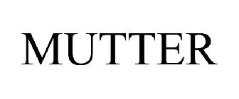 MUTTER