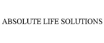 ABSOLUTE LIFE SOLUTIONS