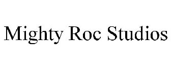 MIGHTY ROC STUDIOS