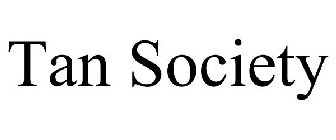 TAN SOCIETY