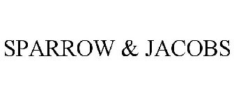 SPARROW & JACOBS