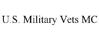 U.S. MILITARY VETS MC