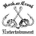 HOOK OR CROOK ENTERTAINMENT 0314 0314