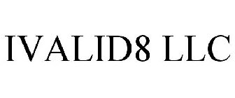 IVALID8 LLC