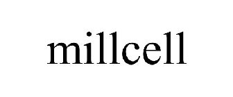 MILLCELL