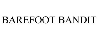 BAREFOOT BANDIT