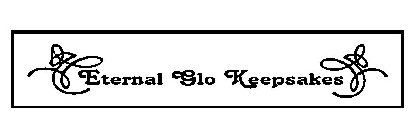 ETERNAL GLO KEEPSAKES