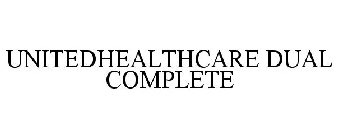 UNITEDHEALTHCARE DUAL COMPLETE