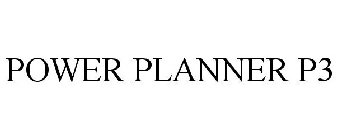 POWER PLANNER P3