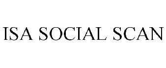 ISA SOCIAL SCAN