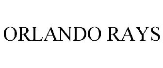 ORLANDO RAYS