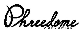 PHREEDOME WORLDWIDE