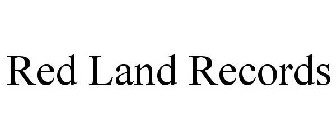 RED LAND RECORDS