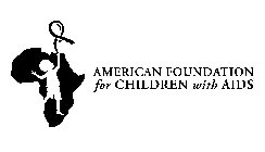 AMERICAN FOUNDATION FOR CHILDREN WITH AIDS