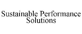 SUSTAINABLE PERFORMANCE SOLUTIONS