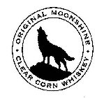 ORIGINAL MOONSHINE CLEAR CORN WHISKEY