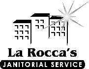 LA ROCCA'S JANITORIAL SERVICE