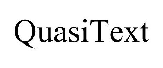 QUASITEXT