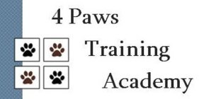 4 PAWS TRAINING ACADEMY