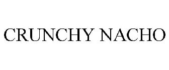 CRUNCHY NACHO