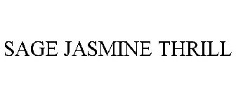 SAGE JASMINE THRILL