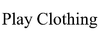 PLAY CLOTHING