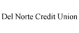 DEL NORTE CREDIT UNION