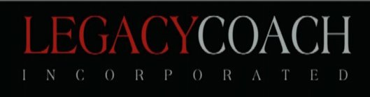 LEGACYCOACH INCORORATED