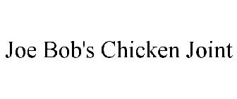 JOE BOB'S CHICKEN JOINT