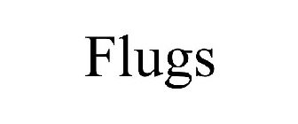 FLUGS