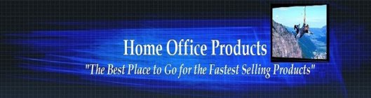 HOME OFFICE PRODUCTS 