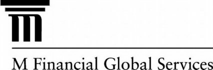 M M FINANCIAL GLOBAL SERVICES