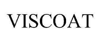 VISCOAT