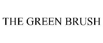THE GREEN BRUSH