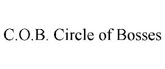 C.O.B. CIRCLE OF BOSSES