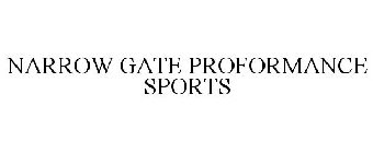 NARROW GATE PROFORMANCE SPORTS