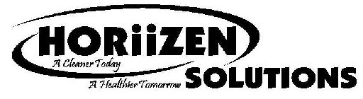 HORIIZEN SOLUTIONS A CLEANER TODAY A HEALTHIER TOMORROW