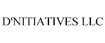 D'NITIATIVES LLC