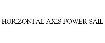 HORIZONTAL AXIS POWER SAIL