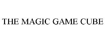 THE MAGIC GAME CUBE