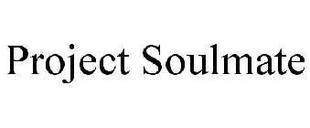 PROJECT SOULMATE