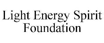 LIGHT ENERGY SPIRIT FOUNDATION