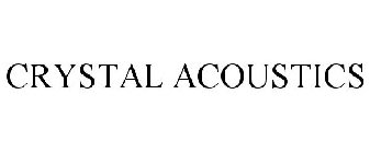 CRYSTAL ACOUSTICS