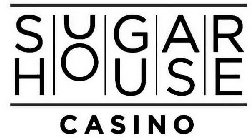 SUGAR HOUSE CASINO