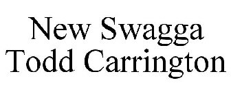 NEW SWAGGA TODD CARRINGTON