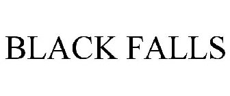BLACK FALLS