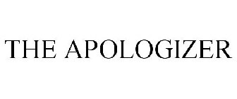 THE APOLOGIZER